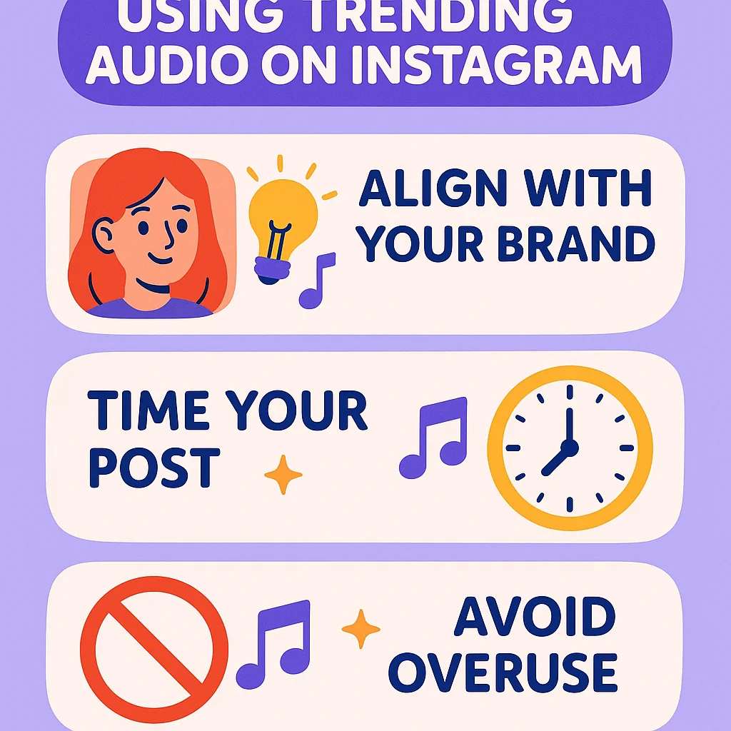 Illustration showing practical tips for using trending audio on Instagram, including aligning audio with your brand and timing posts.